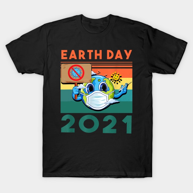 Earth day 2021 T-Shirt by sevalyilmazardal